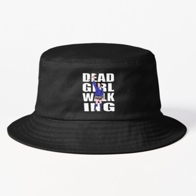 Dead Girl Walking Bucket Hat
