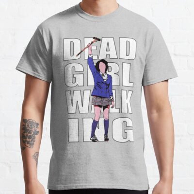 Dead Girl Walking T-Shirt