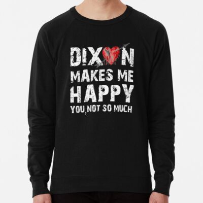 Dixon Makes Me Happy Sweatshirt