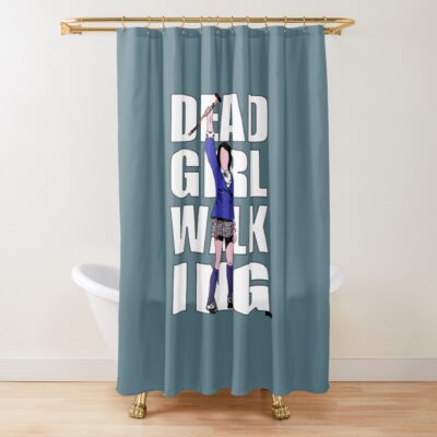 Dead Girl Walking Shower Curtain